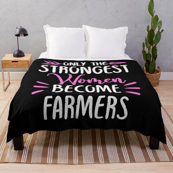 Item preview, Only The Strongest Women Become Farmers designed and sold by GabbyKash.