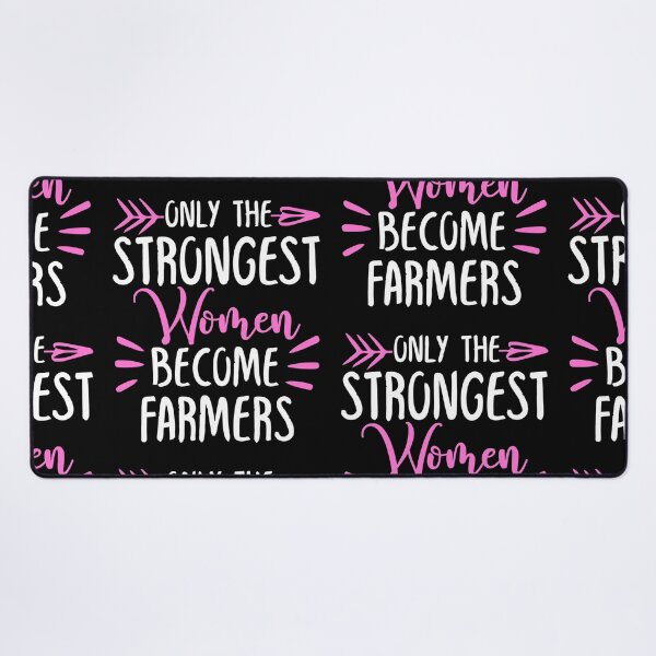 Item preview, Only The Strongest Women Become Farmers designed and sold by GabbyKash.