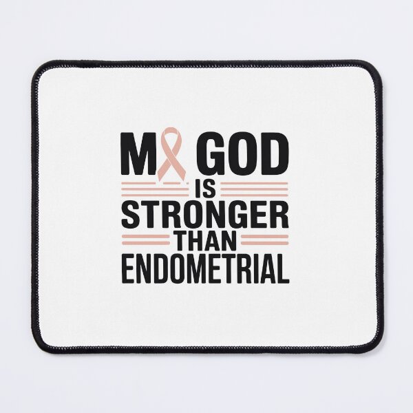 Item preview, my god is stronger than endometrial  designed and sold by jkrphoto.
