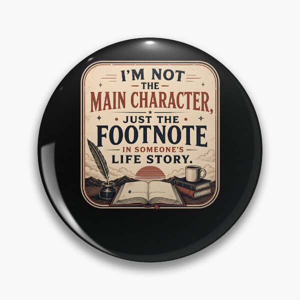 Item preview, I’m Just the Footnote designed and sold by FreshPixelArt.