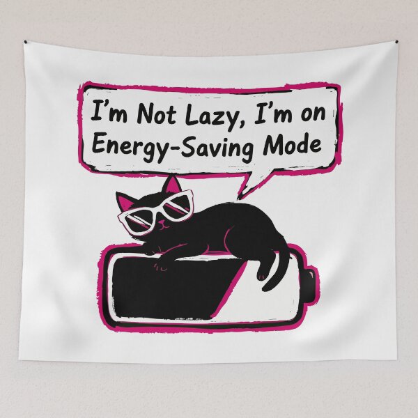 Item preview, I'm Not Lazy I'm on Energy Saving Mode Funny Cat designed and sold by XYZ LAB by Jesuperman.