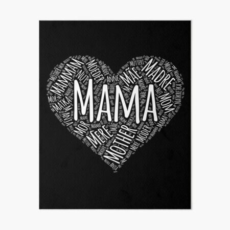 MAMA in foreign Languages WORD ART HEART FORM, Best Mom Gift Tee Poster  for Sale by Mmastert