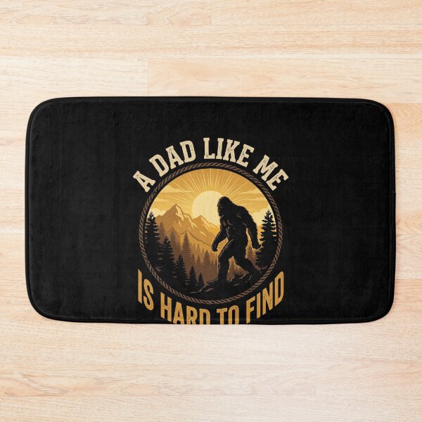 Item preview, A Dad Like Me Is Hard To Find Bigfoot Father Outdoors designed and sold by SofenArt.