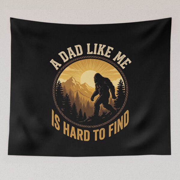 Item preview, A Dad Like Me Is Hard To Find Bigfoot Father Outdoors designed and sold by SofenArt.