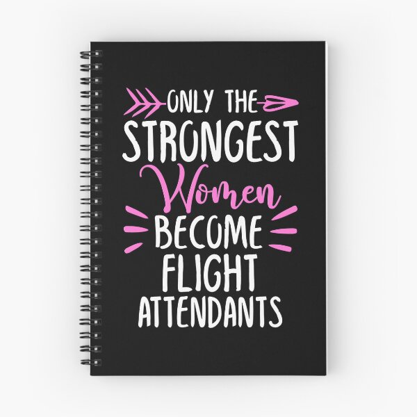 Item preview, Only The Strongest Women Become Flight Attendants designed and sold by GabbyKash.