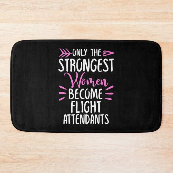 Item preview, Only The Strongest Women Become Flight Attendants designed and sold by GabbyKash.