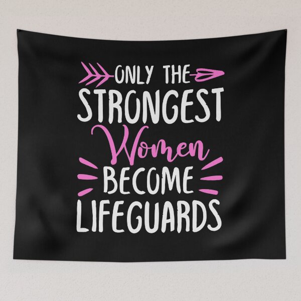 Item preview, Only The Strongest Women Become Lifeguards designed and sold by GabbyKash.