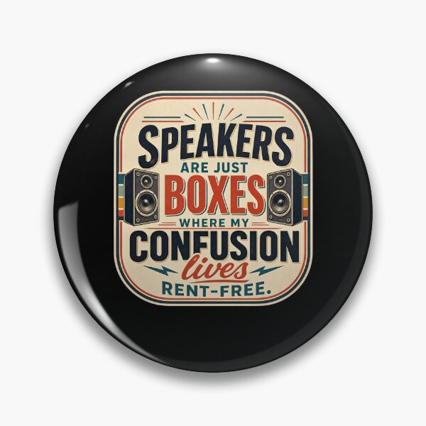 Item preview, Speakers Are Just Boxes designed and sold by FreshPixelArt.