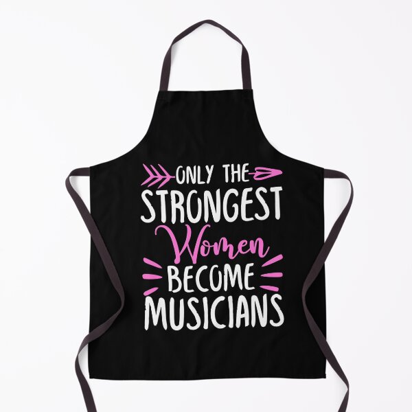 Item preview, Only The Strongest Women Become Musicians designed and sold by GabbyKash.