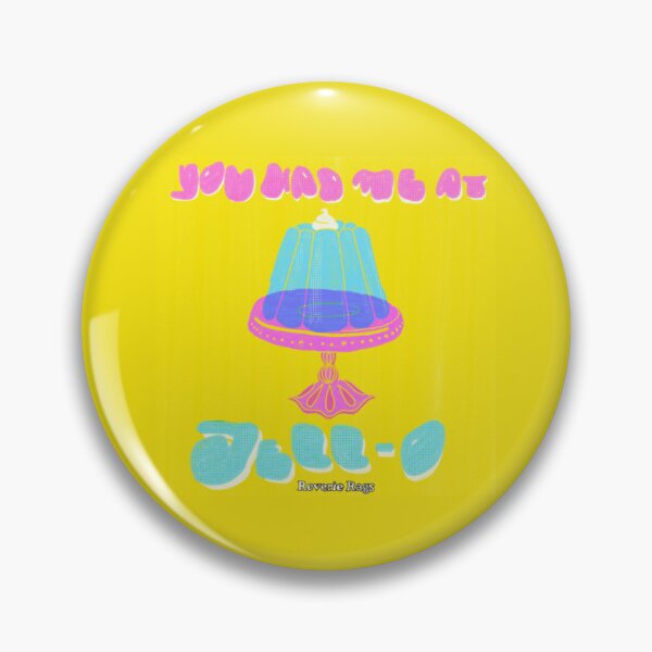 Item preview, You had me at Jell-o designed and sold by reverierags.