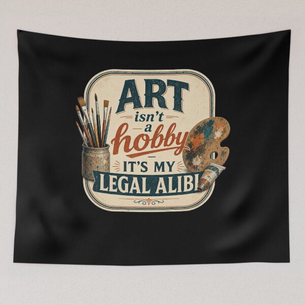 Item preview, Art Is My Legal Alibi designed and sold by FreshPixelArt.