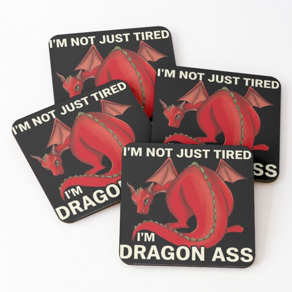 Item preview, I'm Dragon Ass Funny Tired Dragon Pun designed and sold by haitrieuic96.