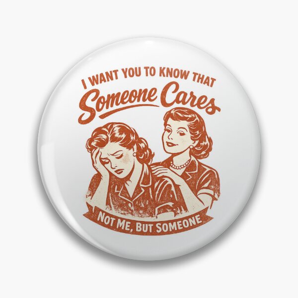 Item preview, Someone Cares (Not Me, But Someone) | Funny Sarcastic Retro Design | Vintage Dark Humour Gift designed and sold by Sandy's Cheeky Studio.