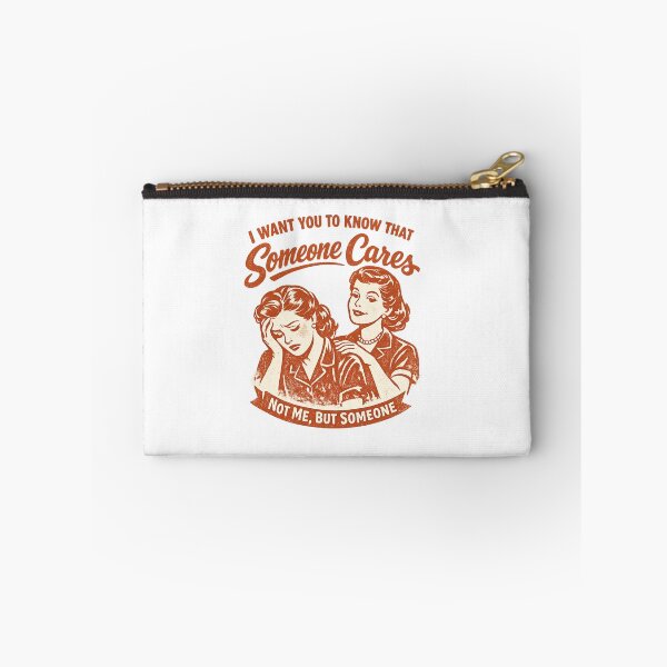 Item preview, Someone Cares (Not Me, But Someone) | Funny Sarcastic Retro Design | Vintage Dark Humour Gift designed and sold by The Sandy Design Store.