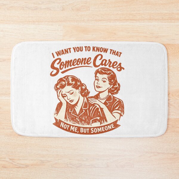 Item preview, Someone Cares (Not Me, But Someone) | Funny Sarcastic Retro Design | Vintage Dark Humour Gift designed and sold by The Sandy Design Store.