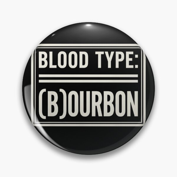 Item preview, Blood Type Bourbon Funny Whiskey Lover Gift designed and sold by haitrieuic96.