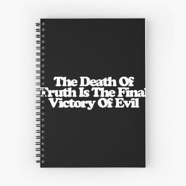 Item preview, The Death Of Truth Is The Final Victory Of Evil - Andor Art designed and sold by dsxclothing.