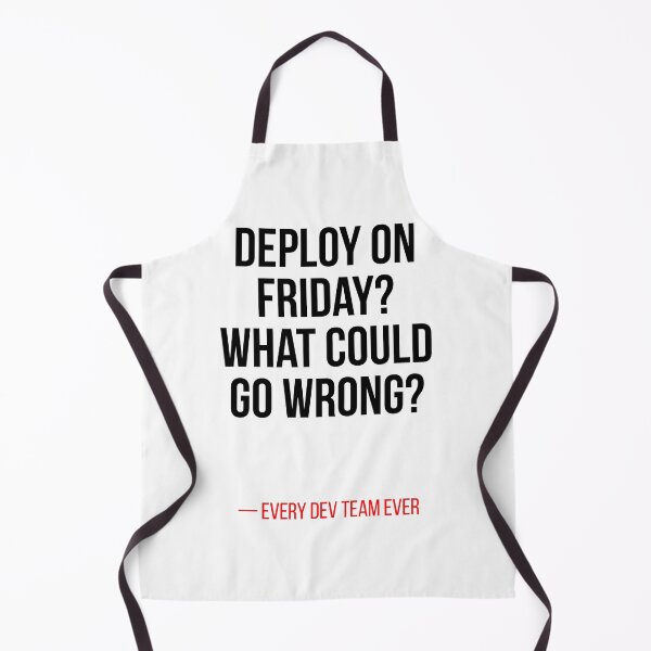 Item preview, Deploy On Friday What Could Go Wrong Funny Developer Shirt designed and sold by CodeAndLaugh.