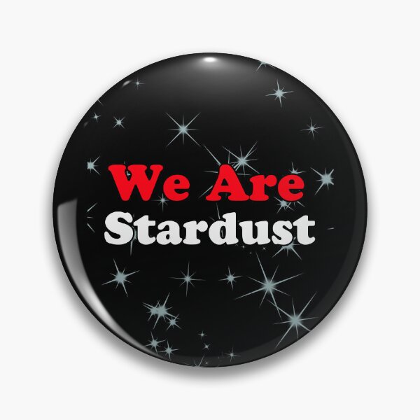 Item preview, We Are Stardust – Celestial Quote Aesthetic Star Design designed and sold by Mahmoud Salah.