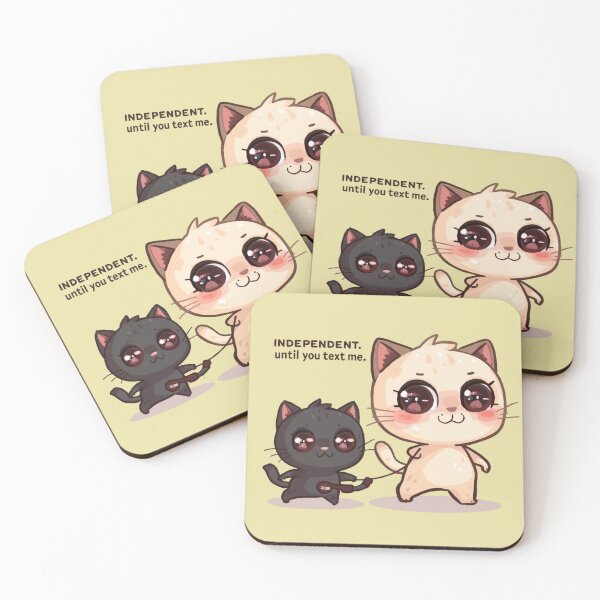 Item preview, Independent Until You Text Me Cute Cats Illustration designed and sold by alvinavery.