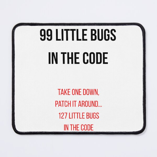 Item preview, 99 Little Bugs In The Code Funny Programmer Developer Shirt designed and sold by CodeAndLaugh.