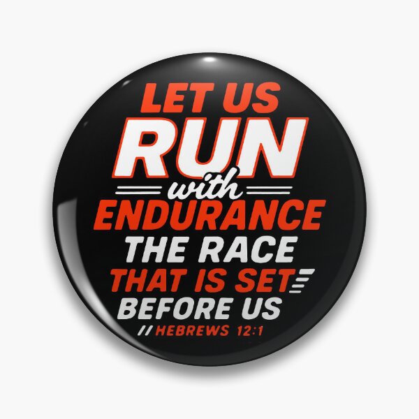 Item preview, Hebrews 12:1 Run With Endurance The Race That Is Set Before Us designed and sold by plushism.
