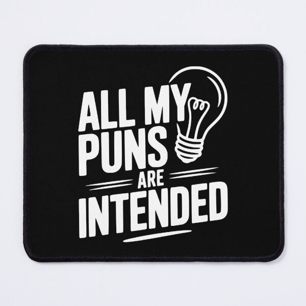 Item preview, All My Puns Are Intended designed and sold by Frank Ring.