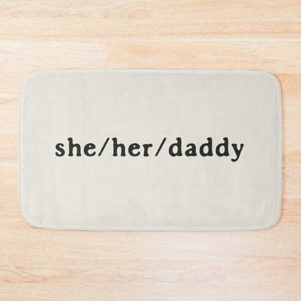 Item preview, Funny Lesbian Joke She Her Daddy Pronouns (black) designed and sold by TackyTime.