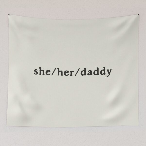 Item preview, Funny Lesbian Joke She Her Daddy Pronouns (black) designed and sold by TackyTime.