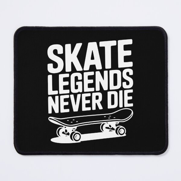 Item preview, Skate Legends Never Die designed and sold by Frank Ring.