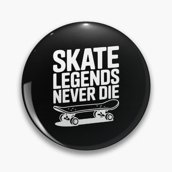 Item preview, Skate Legends Never Die designed and sold by Frank Ring.