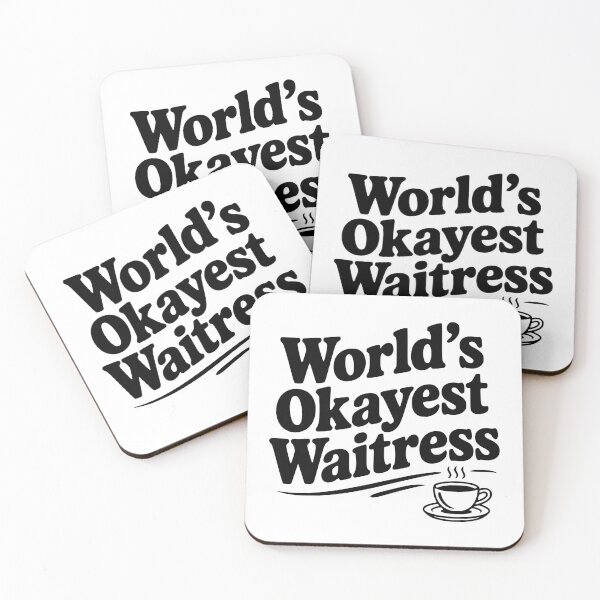 Item preview, World's Okayest Waitress designed and sold by Frank Ring.