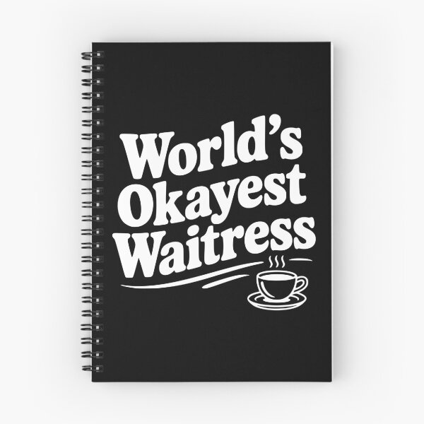 Item preview, World's Okayest Waitress designed and sold by Frank Ring.