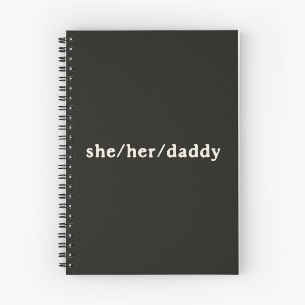 Item preview, Funny Lesbian Joke She Her Daddy Pronouns (white) designed and sold by TackyTime.