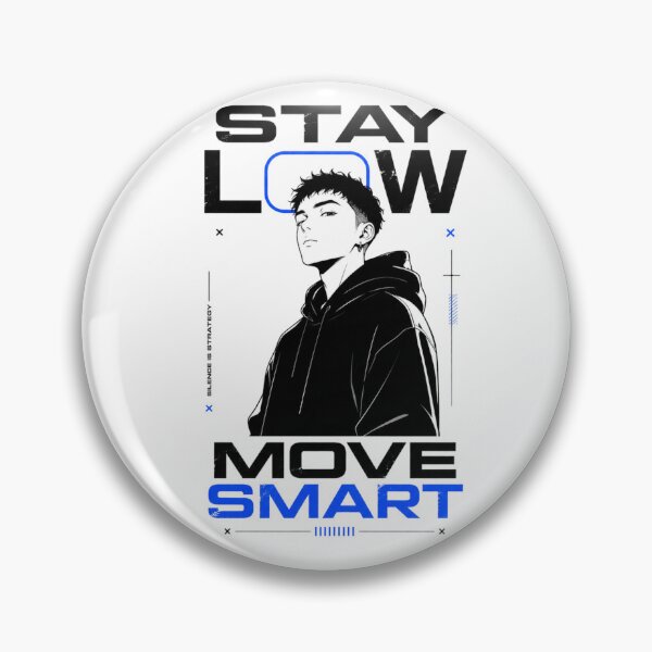 Item preview, Stay Low Move Smart-Streetwear Design designed and sold by designsvetlana1.