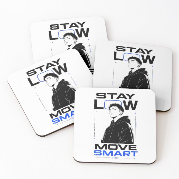 Item preview, Stay Low Move Smart-Streetwear Design designed and sold by designsvetlana1.