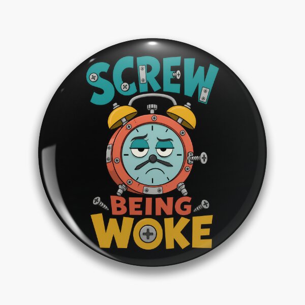 Item preview, Screw Being Woke Funny Alarm Clock Quote designed and sold by TeeTimeTreasure.