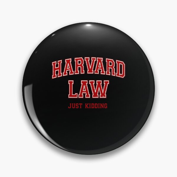 Item preview, Harvard Law Just Kidding Funny Academic Parody Design designed and sold by Ekonolotie.