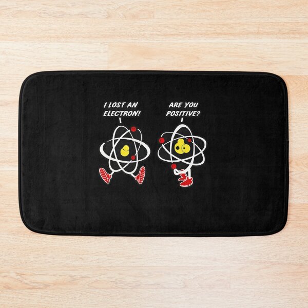 Item preview, Lost Electron Are You Positive Funny Science Pun Design designed and sold by Ekonolotie.