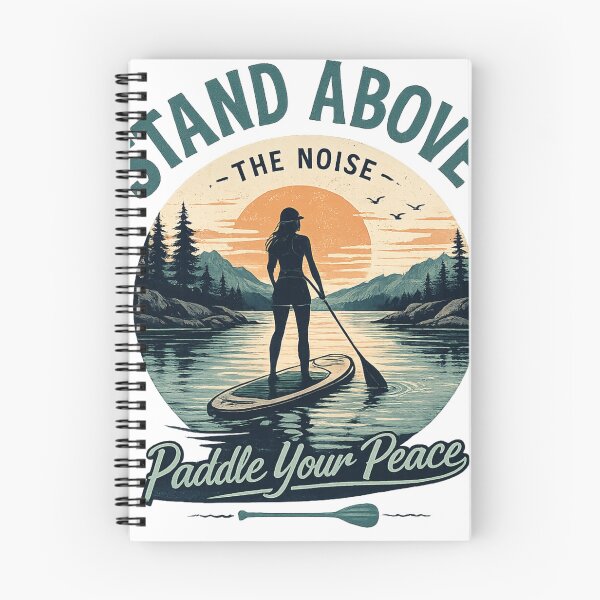 Item preview, PaddleBoard-Stand Above The Noise designed and sold by greatlakesimage.