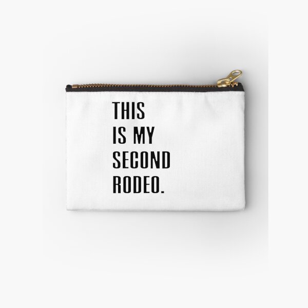 Item preview, This Is My Second Rodeo Confident Experienced Saying designed and sold by JonesFlora2025.