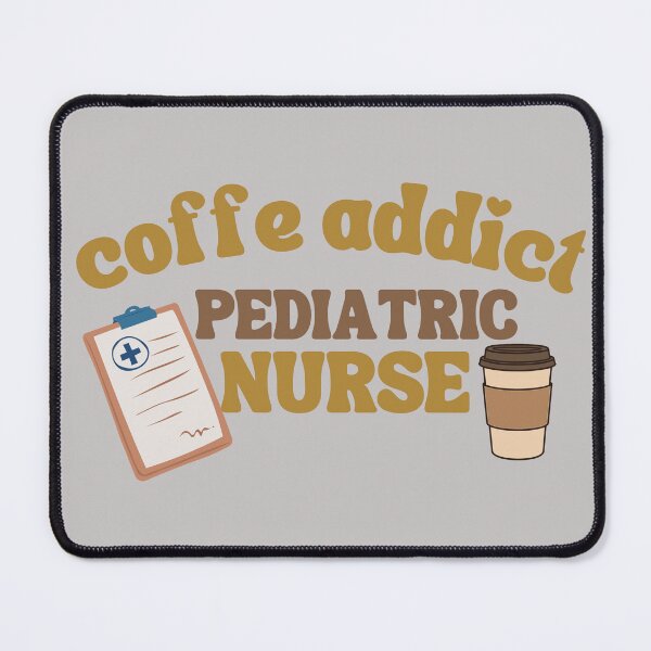 Item preview, Pediatric Nurse  PICU RN Coffee Addict Cute Peds  designed and sold by medoutfits.
