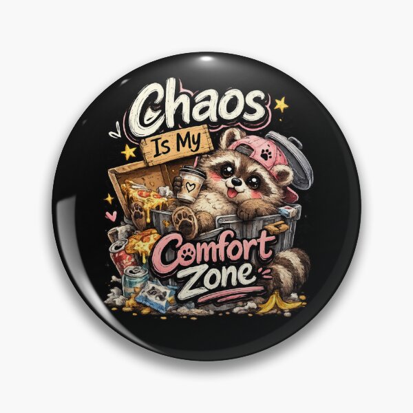 Item preview, Chaos Is My Comfort Zone Trash Panda designed and sold by Hobby-up.