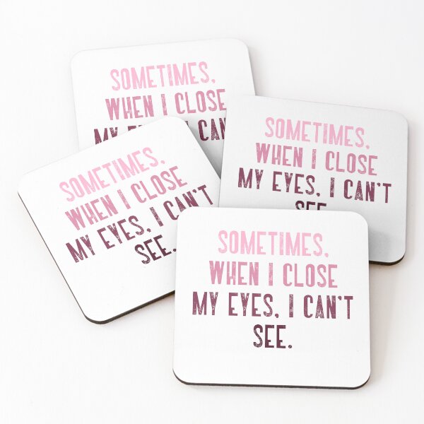 Item preview, Sometimes. When I Close My Eyes. I Can't See. Funny Sarcasm Humor Quote designed and sold by RetroMini2026.