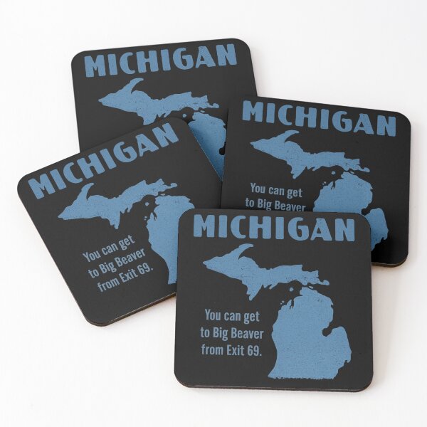 Item preview, Michigan Big Beaver Exit 69 Funny Michigan Map Humor designed and sold by ZEtexaxe.