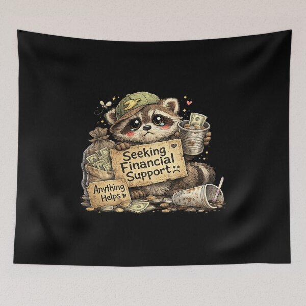Item preview, Seeking Financial Support Sad Raccoon designed and sold by Hobby-up.