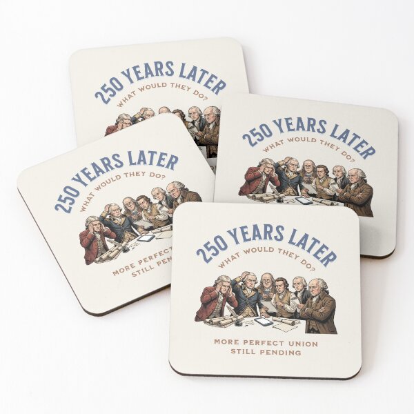 Item preview, Founding Fathers 250 Years Later USA 250 Ponder designed and sold by AntiqueImages.