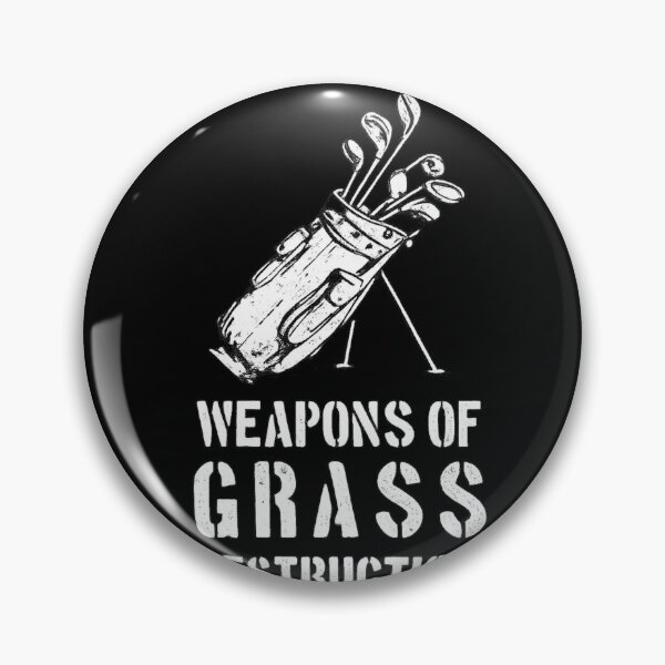 Item preview, Weapons Of Grass Destruction Funny Golf Humor Golfer designed and sold by ZEtexaxe.