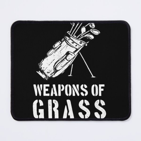 Item preview, Weapons Of Grass Destruction Funny Golf Humor Golfer designed and sold by ZEtexaxe.