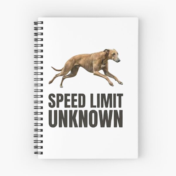 Item preview, Speed Limit Unknown Greyhound Dog designed and sold by laughingshirts.